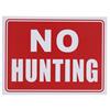 Wholesale 9" x 12" NO HUNTING SIGN